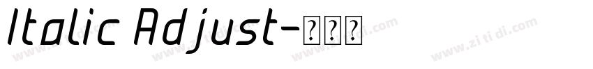 Italic Adjust字体转换